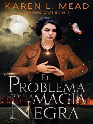 cover image of El problema con la magia negra